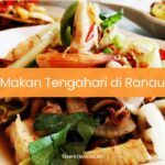 Makan Tengahari di Ranau