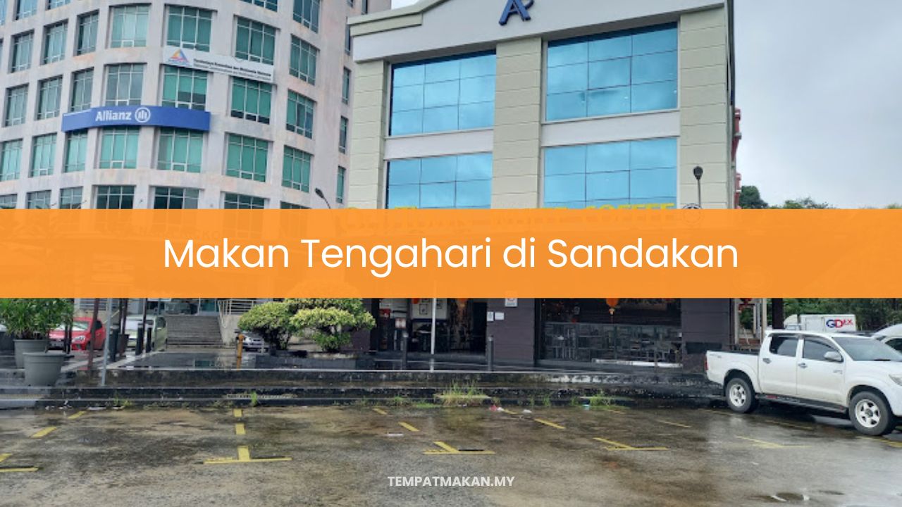 Makan Tengahari di Sandakan