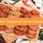 Makan Tengahari di Seri Manjung