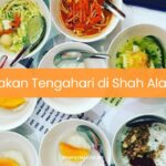 Makan Tengahari di Shah Alam