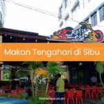 Makan Tengahari di Sibu