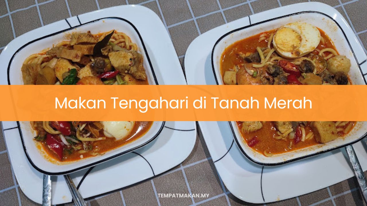 Makan Tengahari di Tanah Merah