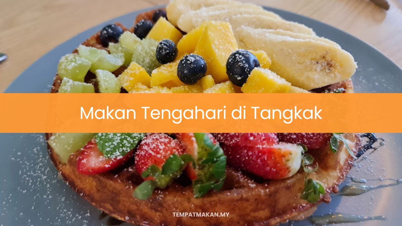 Makan Tengahari di Tangkak