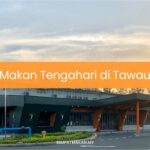 Makan Tengahari di Tawau