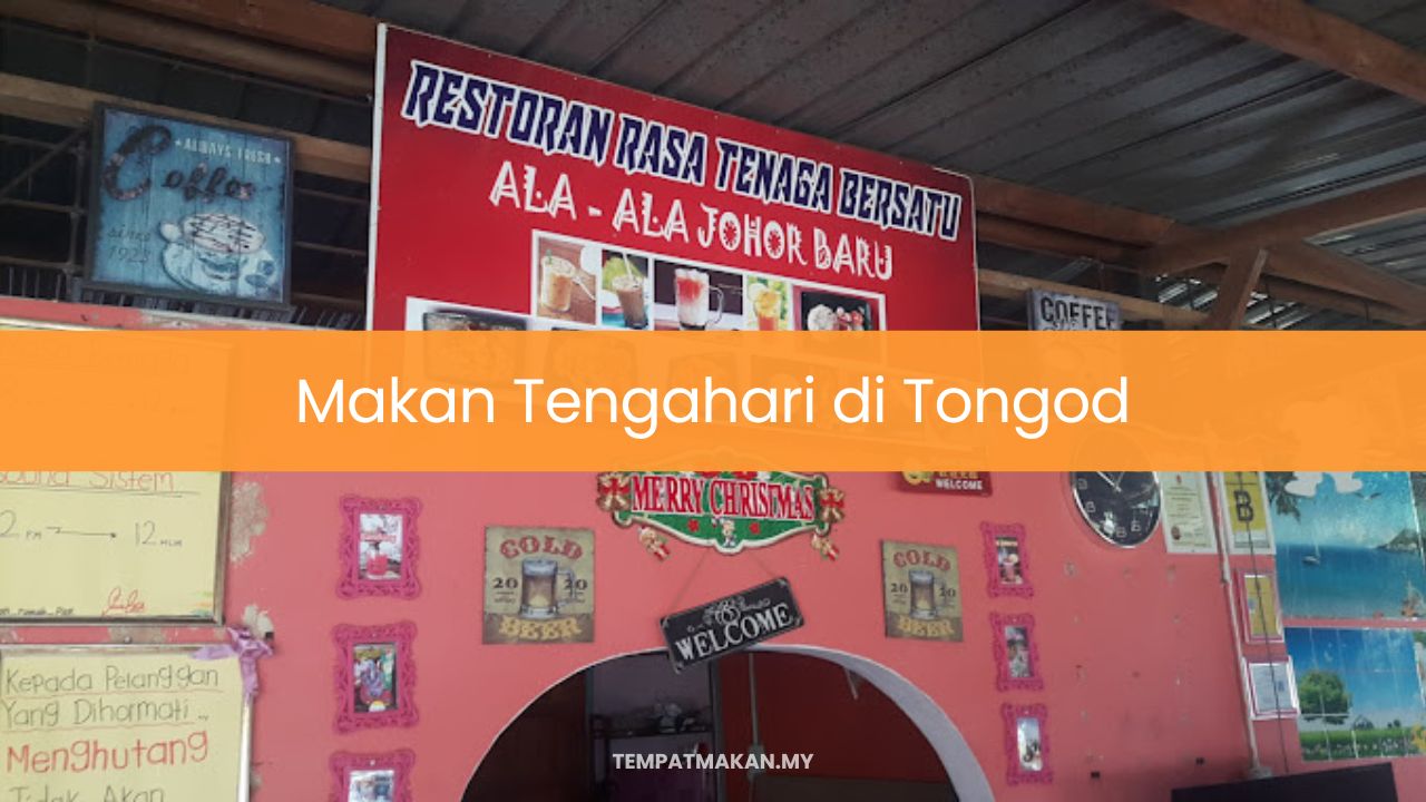 Makan Tengahari di Tongod