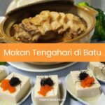 Makan Tengahari di Batu