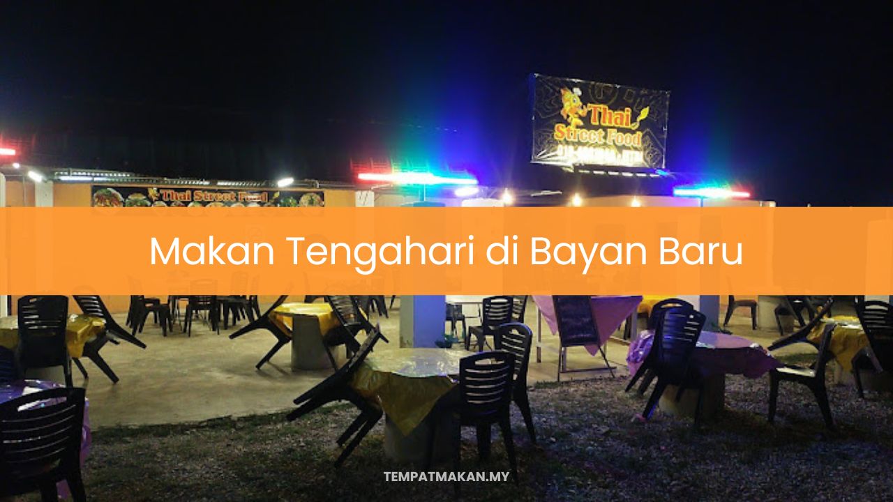 Makan Tengahari di Bayan Baru