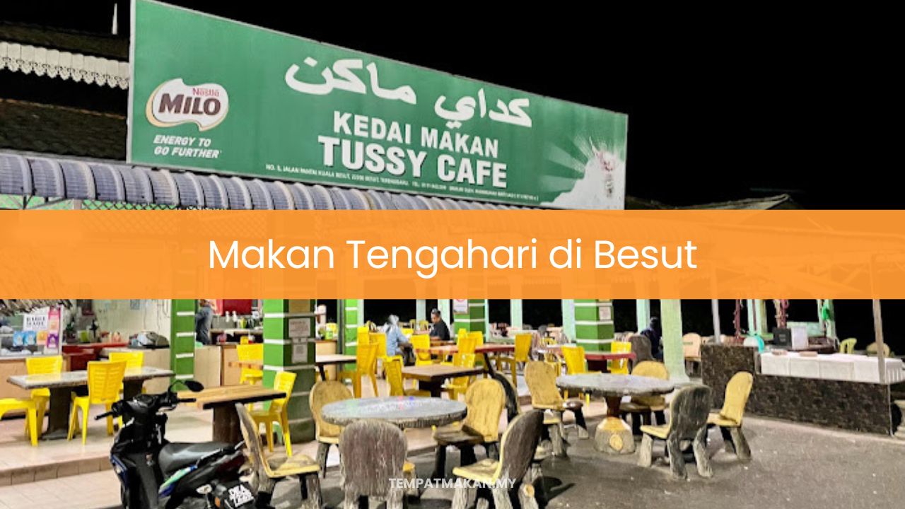 Makan Tengahari di Besut