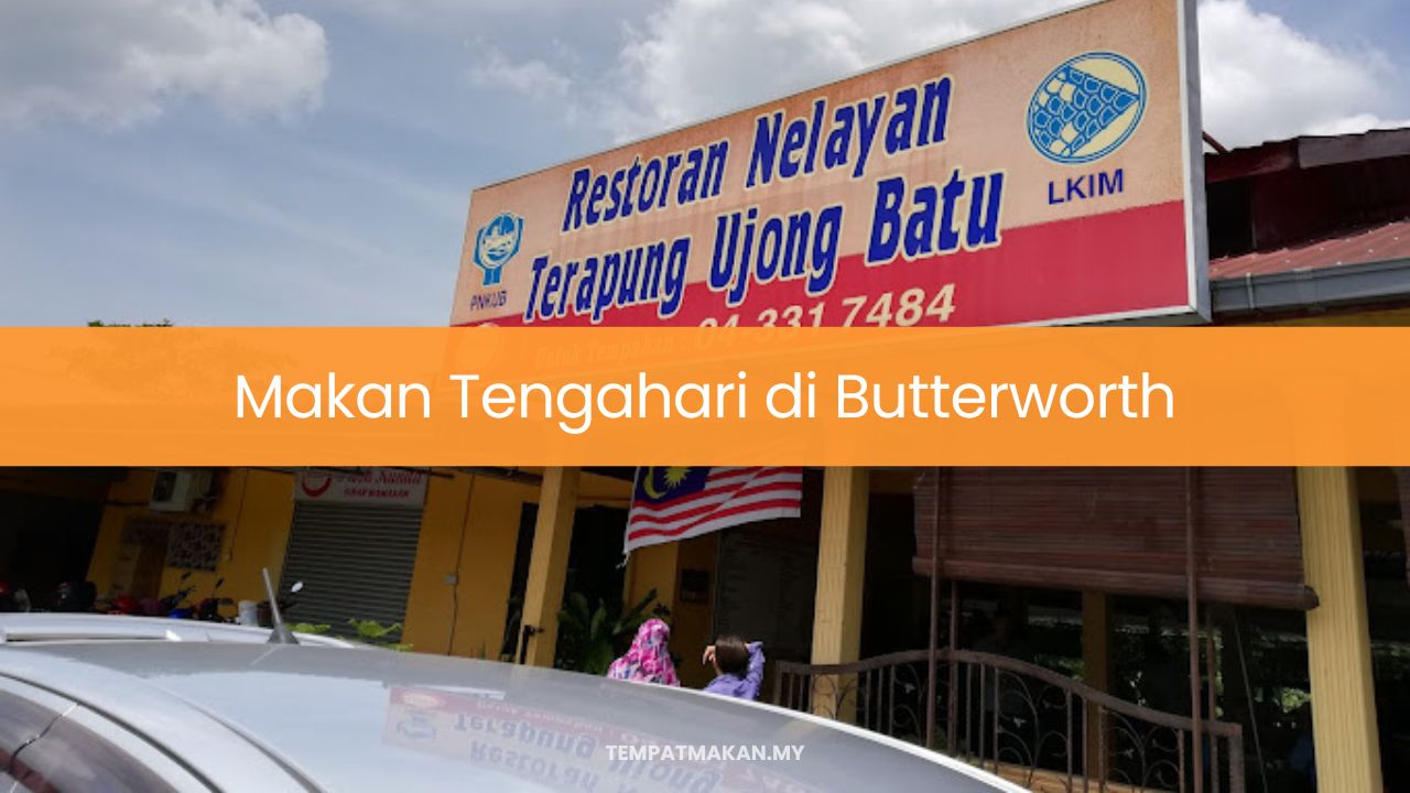 Makan Tengahari di Butterworth