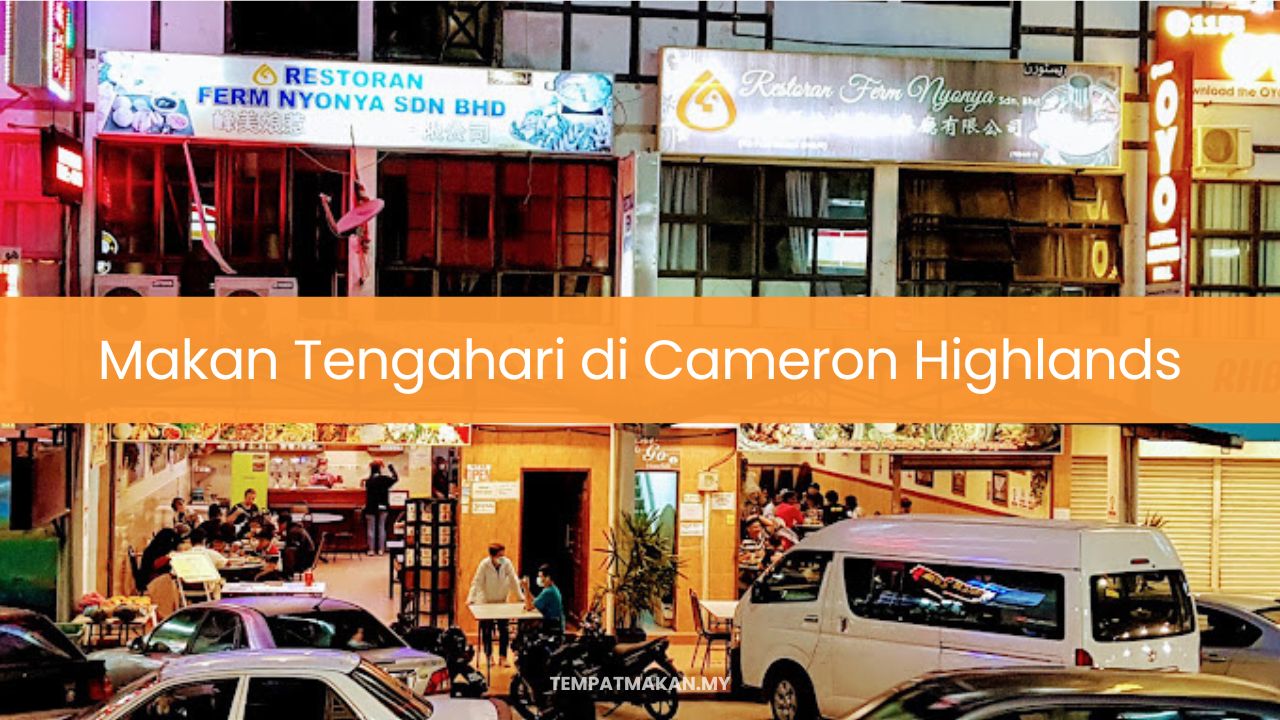 Makan Tengahari di Cameron Highlands