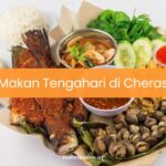 Makan Tengahari di Cheras