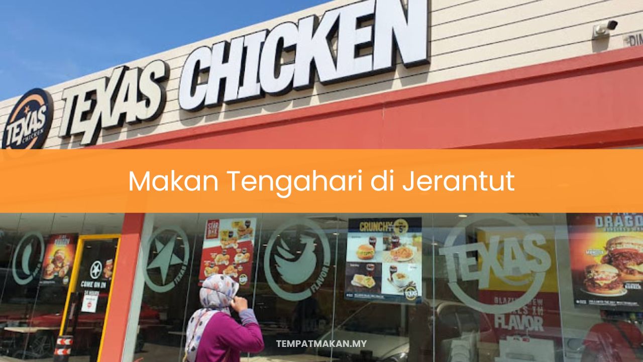 Makan Tengahari di Jerantut