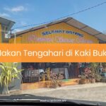 Makan Tengahari di Kaki Bukit