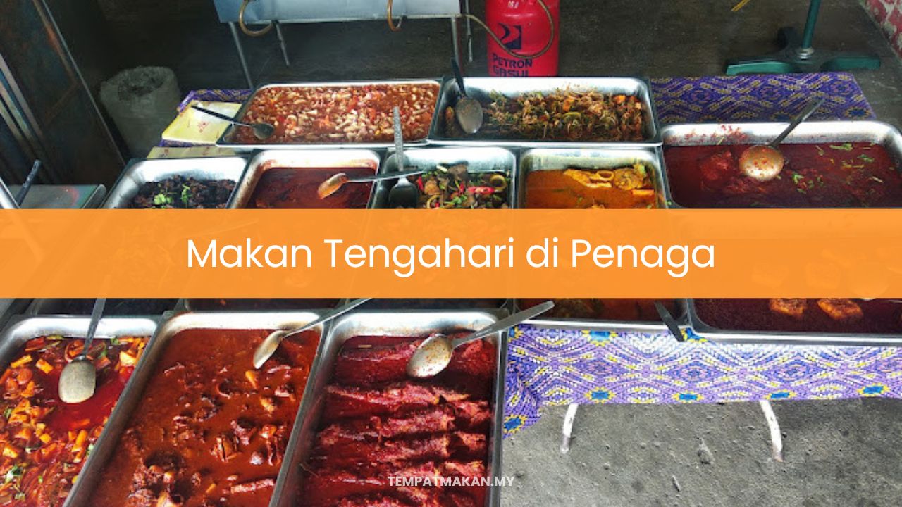 Makan Tengahari di Penaga