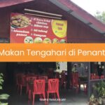 Makan Tengahari di Penanti