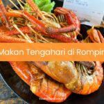 Makan Tengahari di Rompin