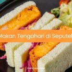 Makan Tengahari di Seputeh