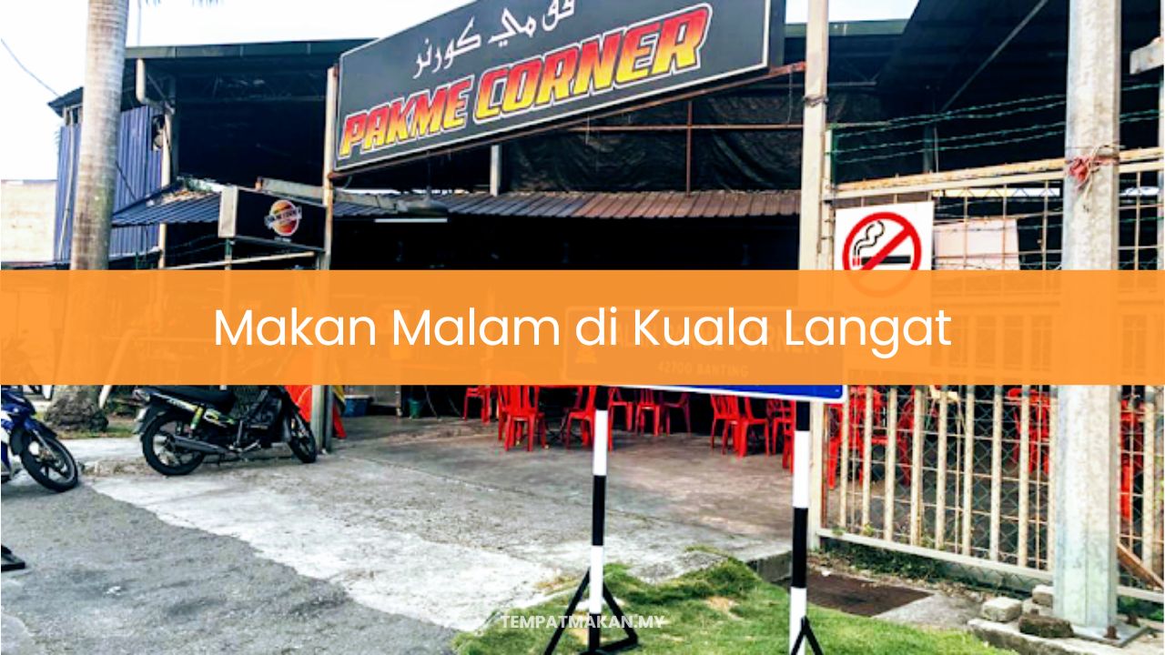 Makan Malam di Kuala Langat