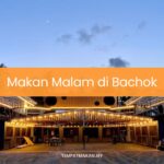 Makan Malam di Bachok