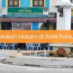 Makan Malam di Balik Pulau