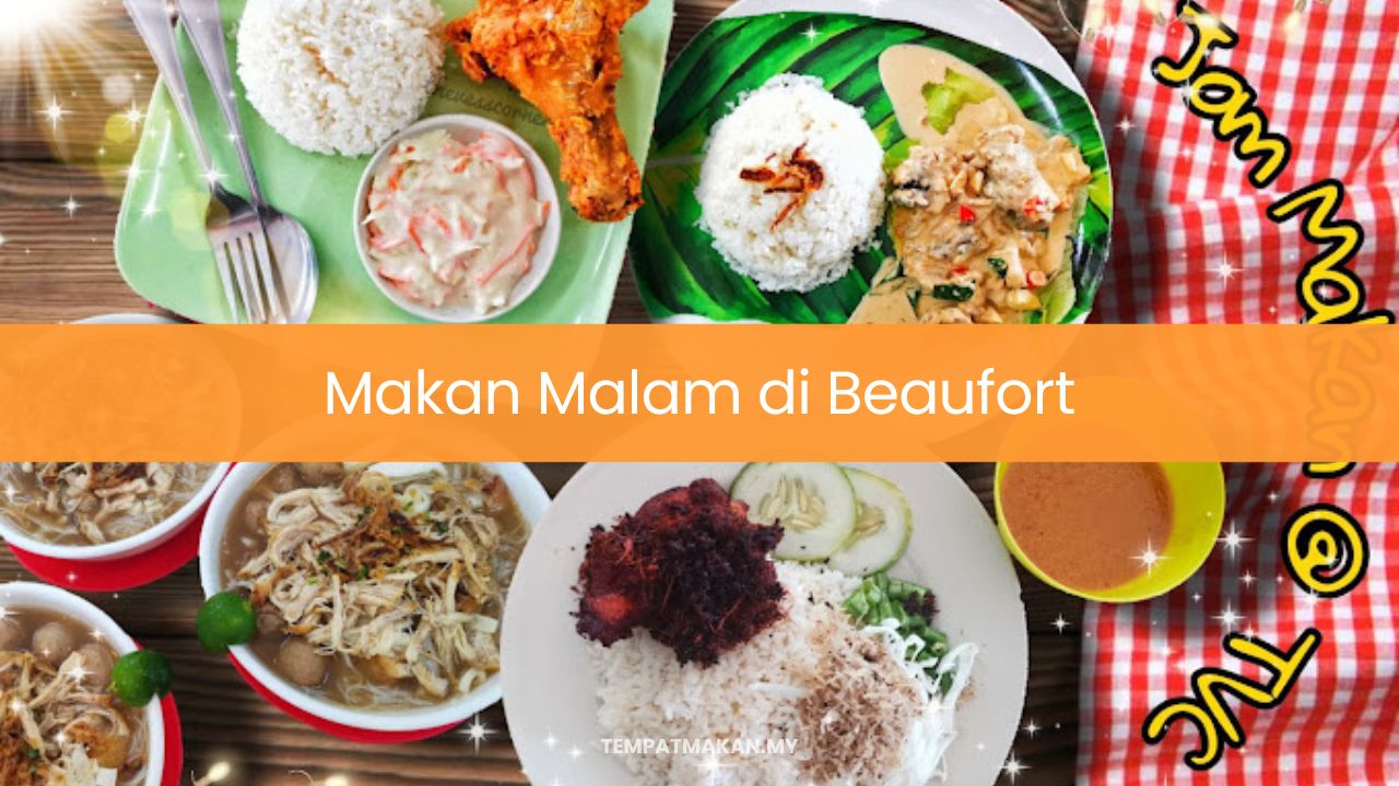 Makan Malam di Beaufort