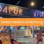 Makan Malam di Bentong