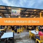 Makan Malam di Bera