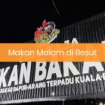 Makan Malam di Besut