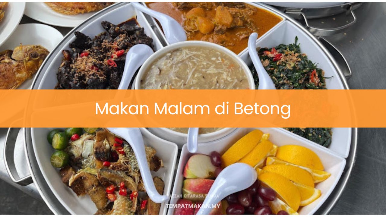 Makan Malam di Betong