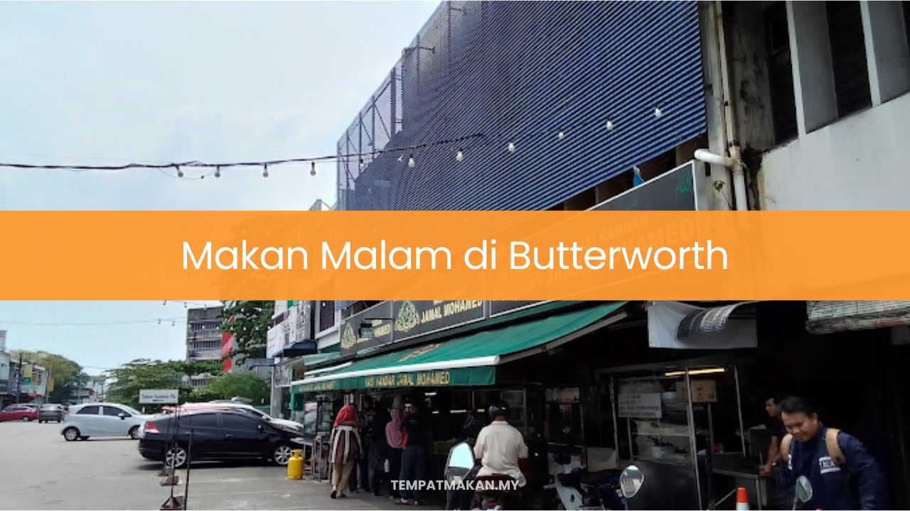 Makan Malam di Butterworth