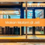 Makan Malam di Jeli