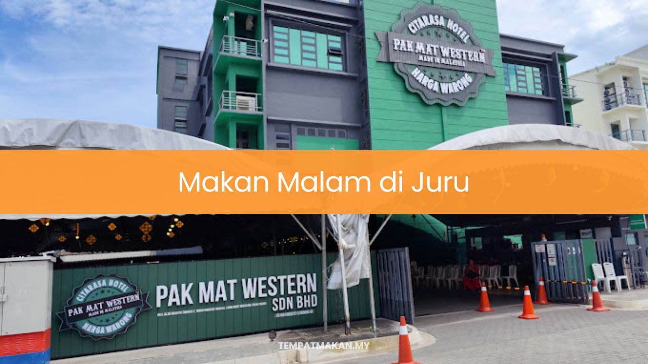 Makan Malam di Juru