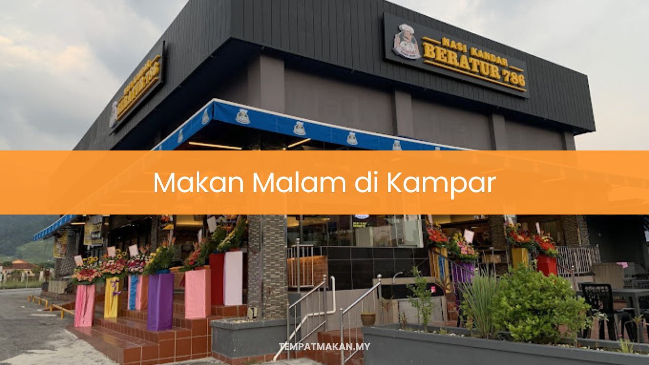 Makan Malam di Kampar