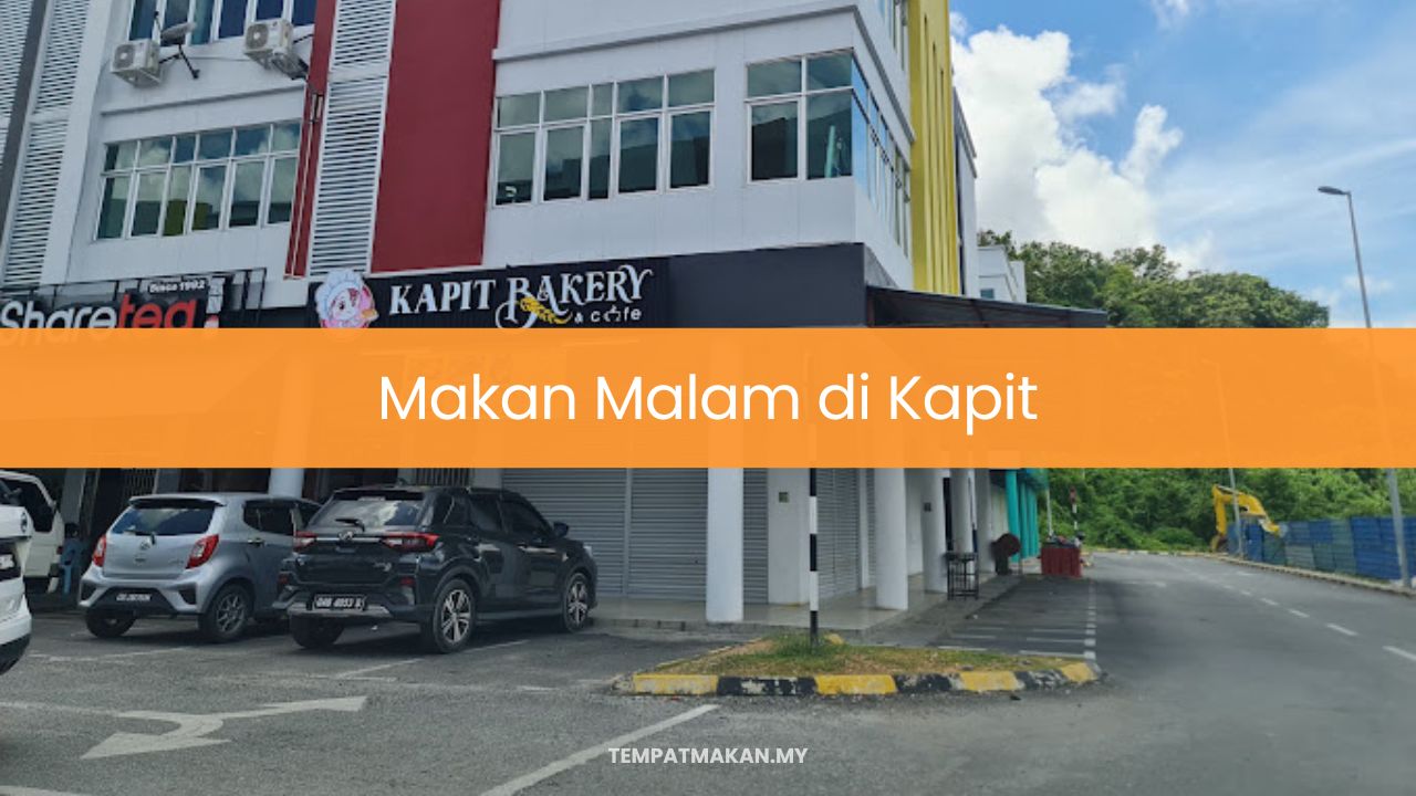 Makan Malam di Kapit