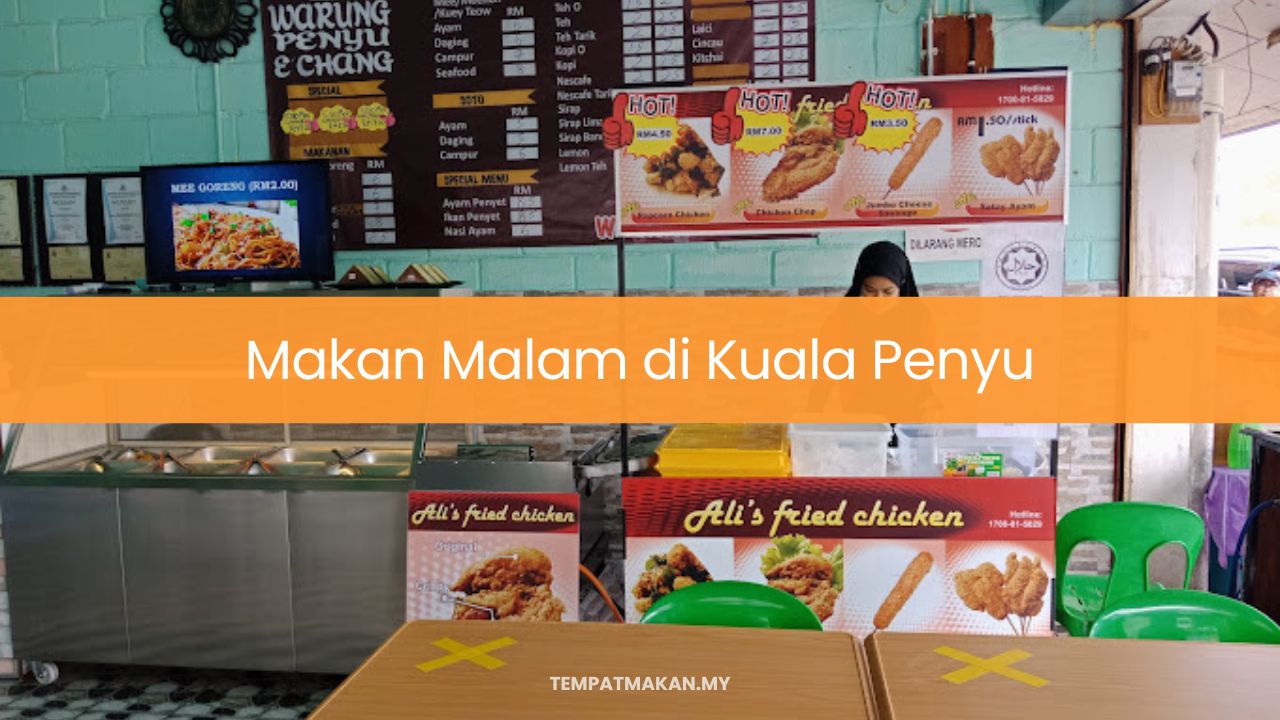 Makan Malam di Kuala Penyu