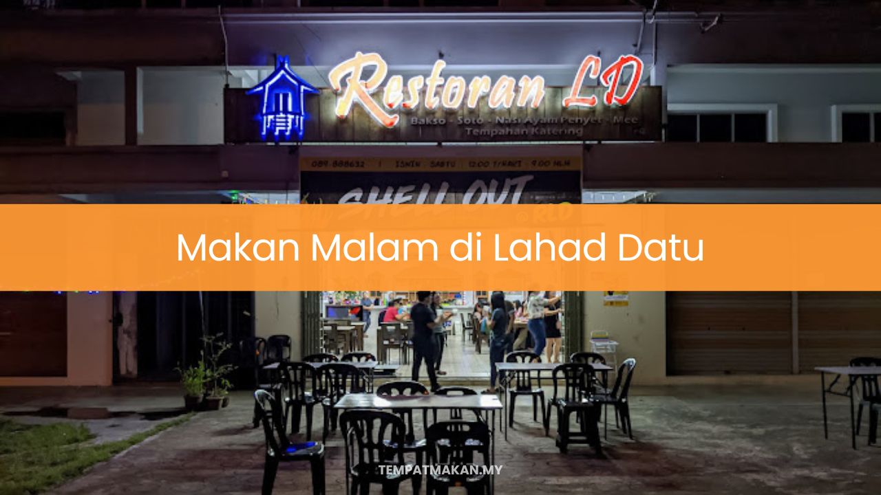 Makan Malam di Lahad Datu