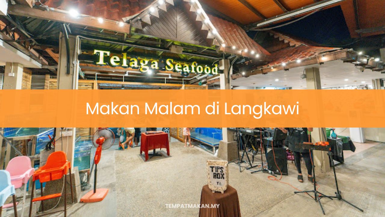 Makan Malam di Langkawi