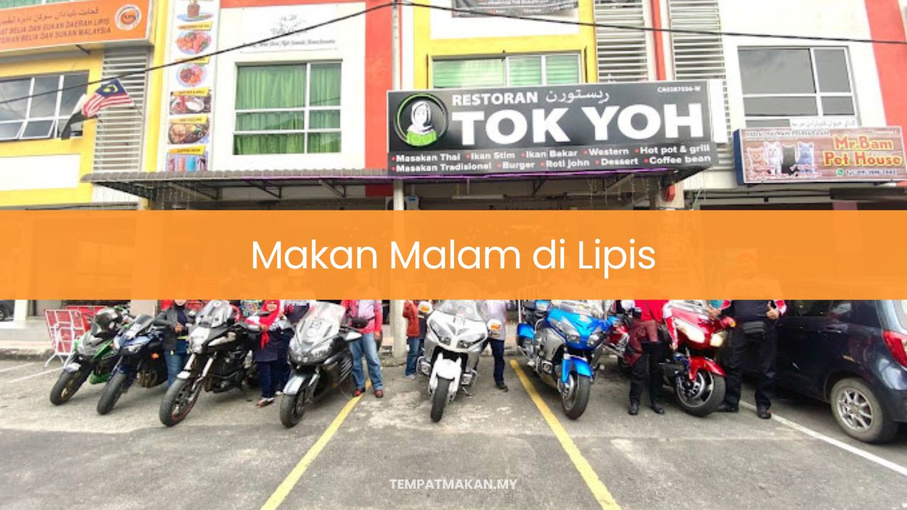 Makan Malam di Lipis