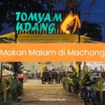 Makan Malam di Machang