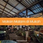 Makan Malam di Mukah