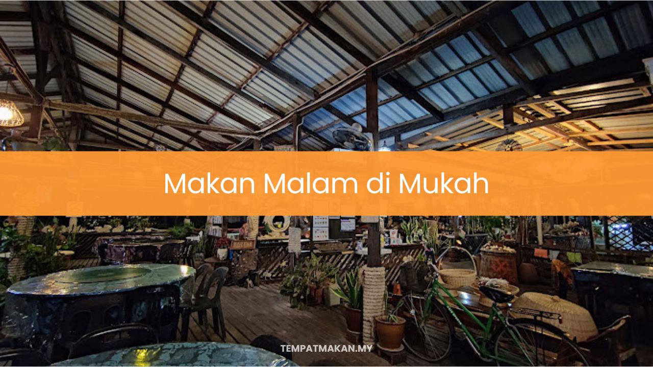 Makan Malam di Mukah