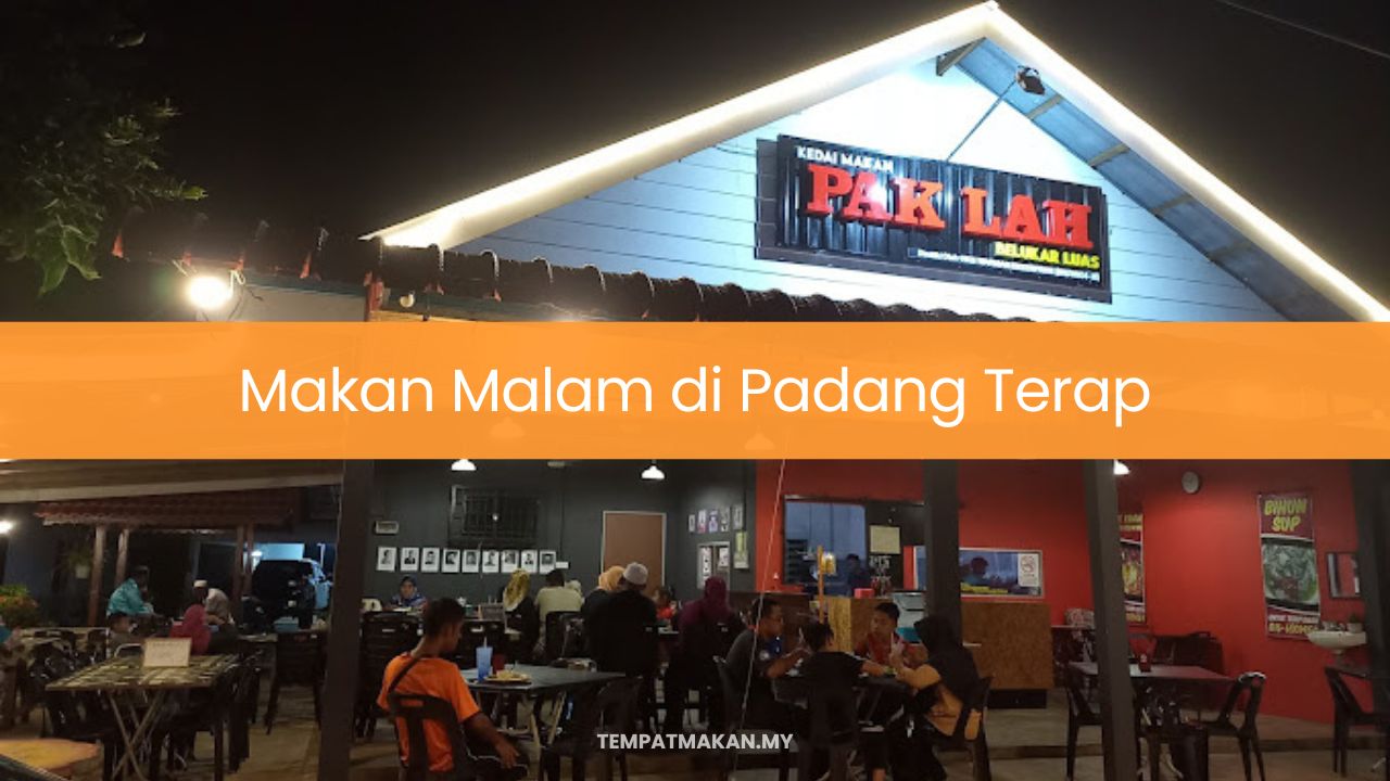 Makan Malam di Padang Terap