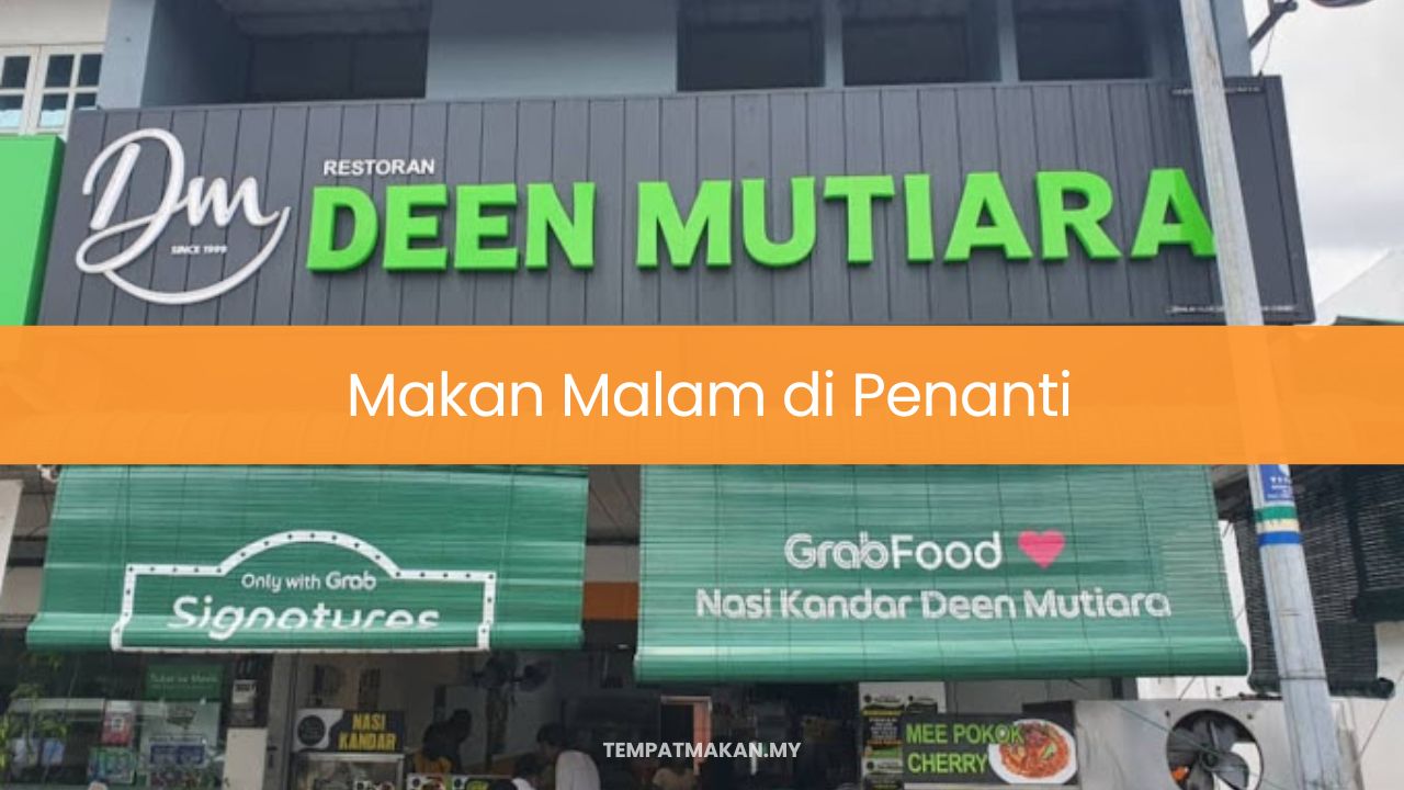 Makan Malam di Penanti