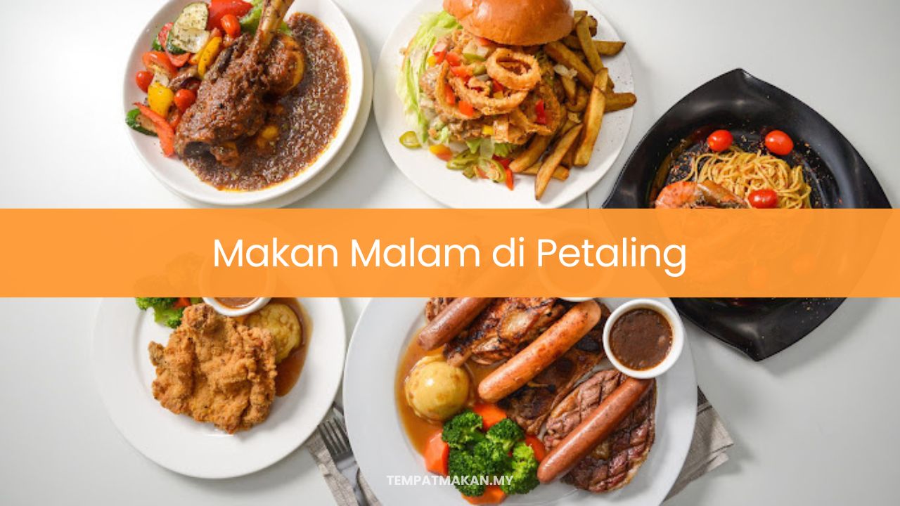 Makan Malam di Petaling