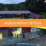 Makan Malam di Pitas