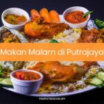 Makan Malam di Putrajaya