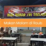 Makan Malam di Raub