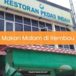 Makan Malam di Rembau