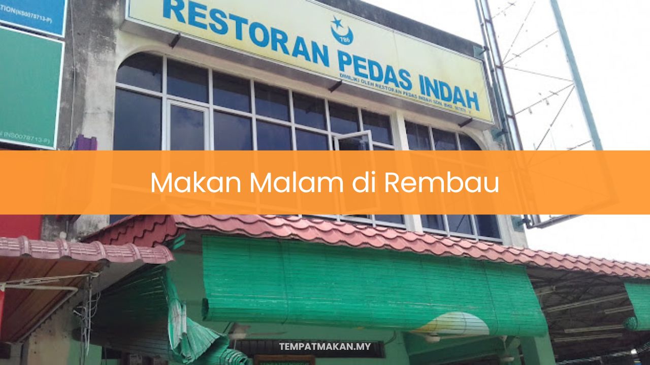 Makan Malam di Rembau