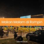 Makan Malam di Rompin